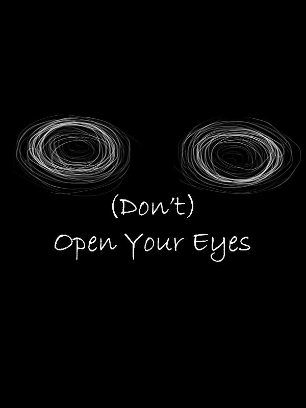 (Don't) Open Your Eyes cover