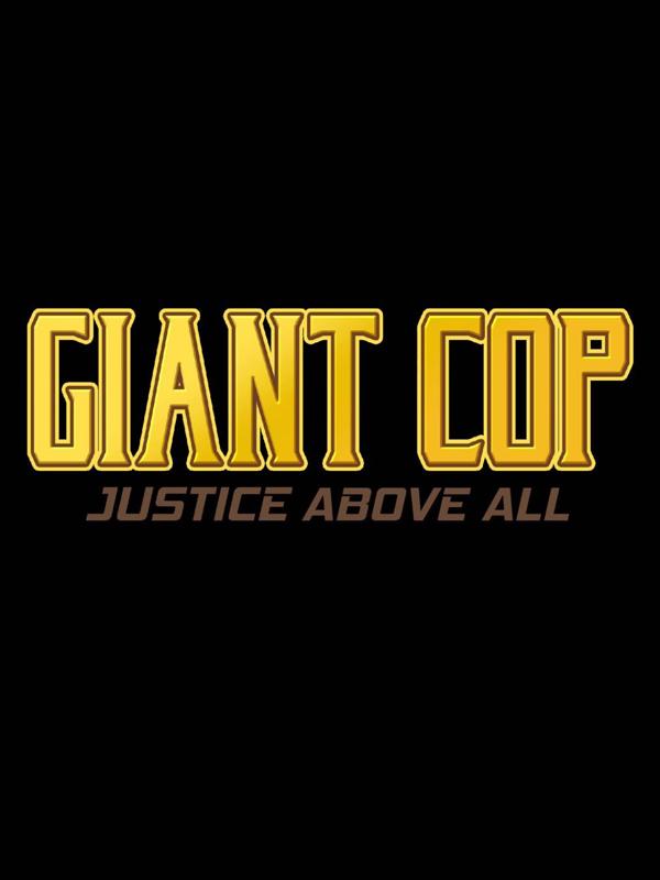 Giant Cop: Justice Above All cover