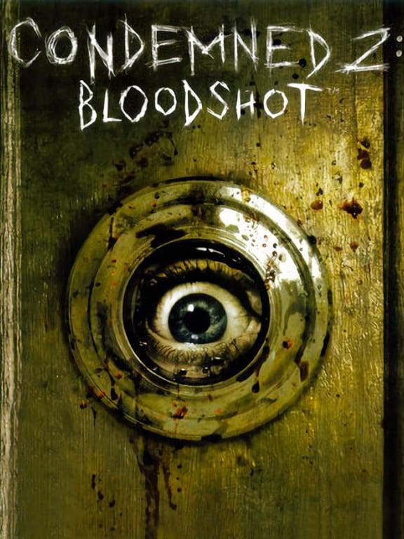 Condemned 2: Bloodshot cover