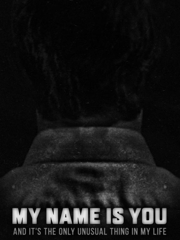 My Name is You wallpaper