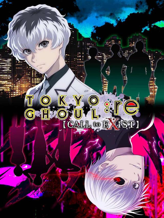 Tokyo Ghoul:re Call to Exist cover