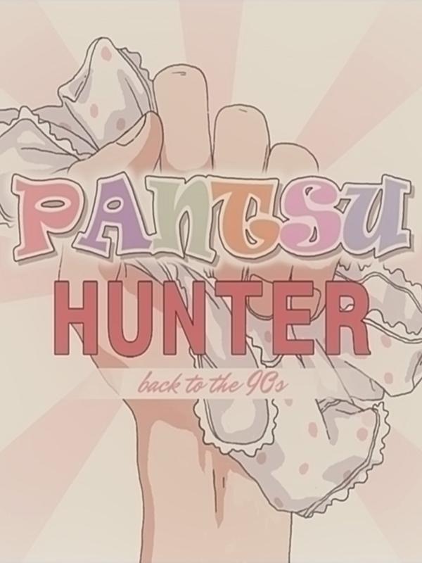 Pantsu Hunter: Back to the 90s cover