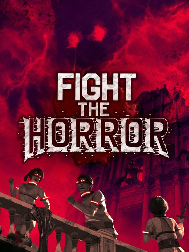 Fight the Horror cover