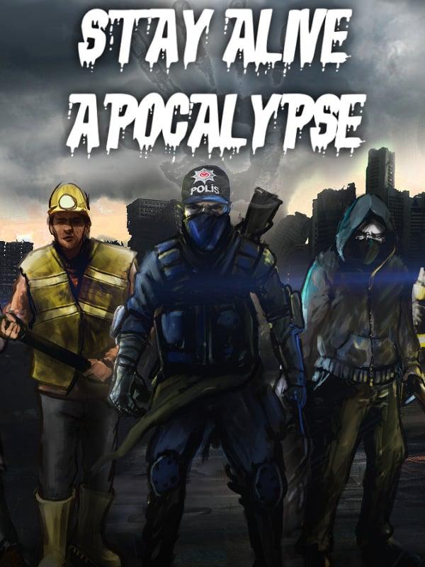 Stay Alive: Apocalypse cover