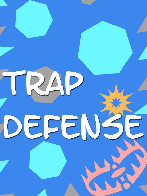 Trap Defense wallpaper