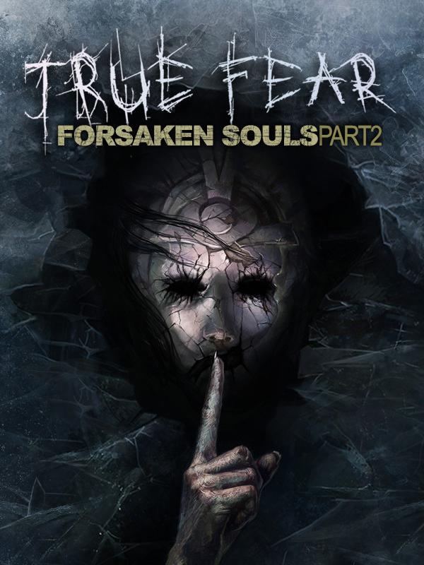 True Fear: Forsaken Souls Part 2 wallpaper