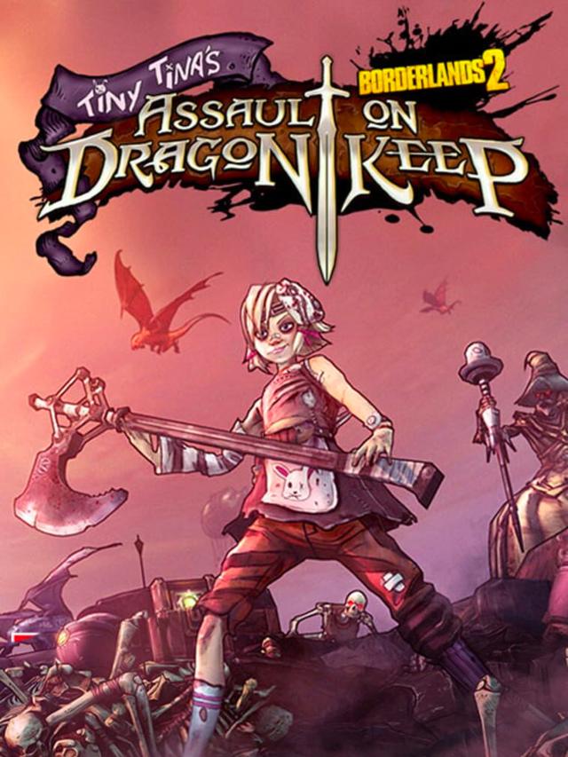 Borderlands 2: Tiny Tina's Assault on Dragon Keep cover