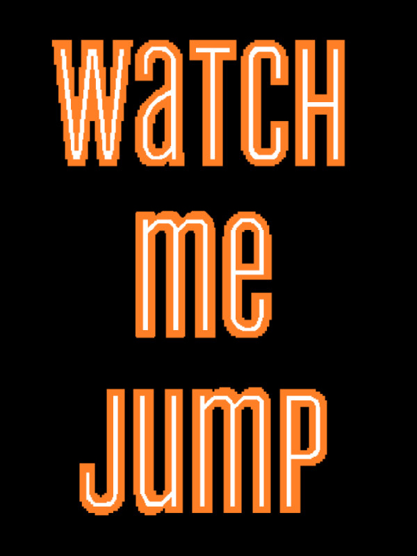 Watch Me Jump cover