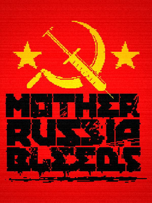 Mother Russia Bleeds cover