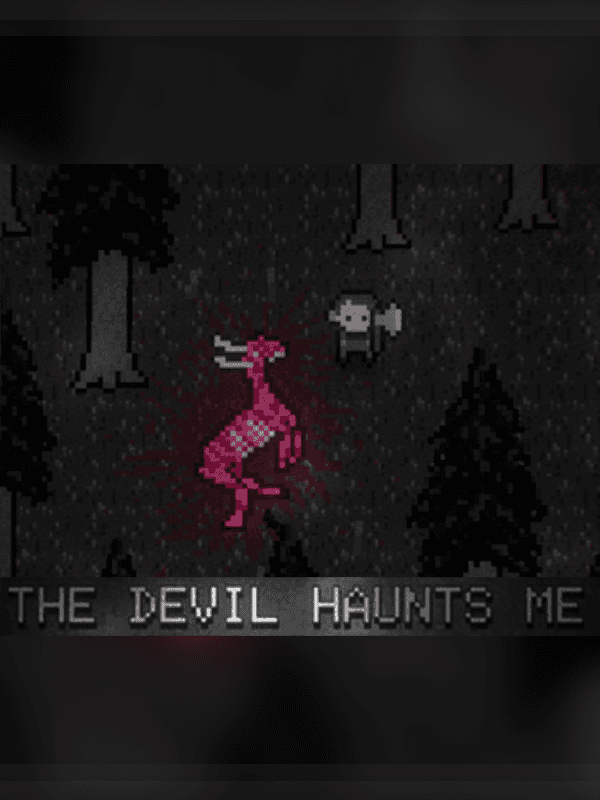 The Devil Haunts Me wallpaper