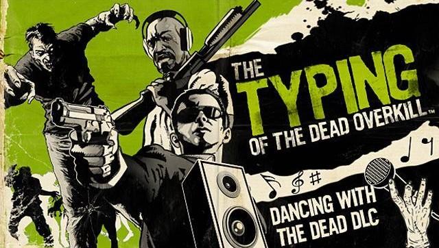 The Typing of the Dead: Overkill - Dancing with the Dead DLC cover