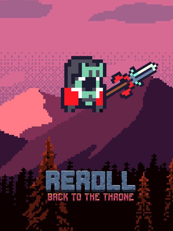 Reroll: Back to the throne cover