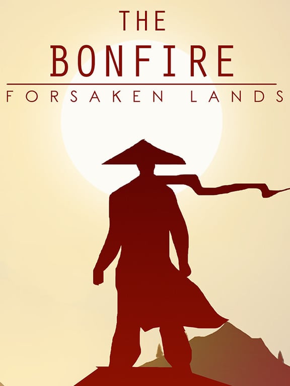 The Bonfire: Forsaken Lands cover