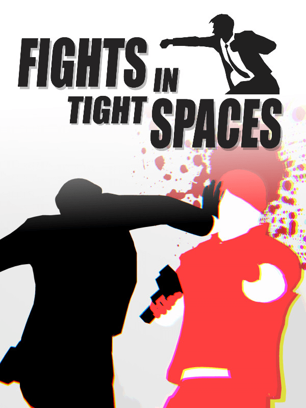 Fights in Tight Spaces cover