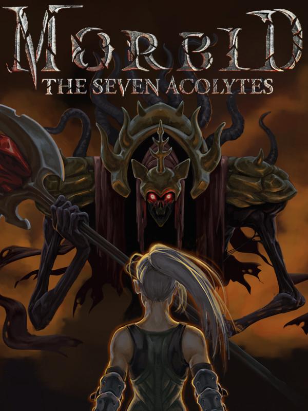 Morbid: The Seven Acolytes cover