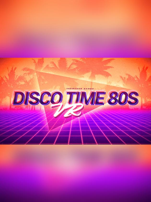 Disco Time 80s VR cover