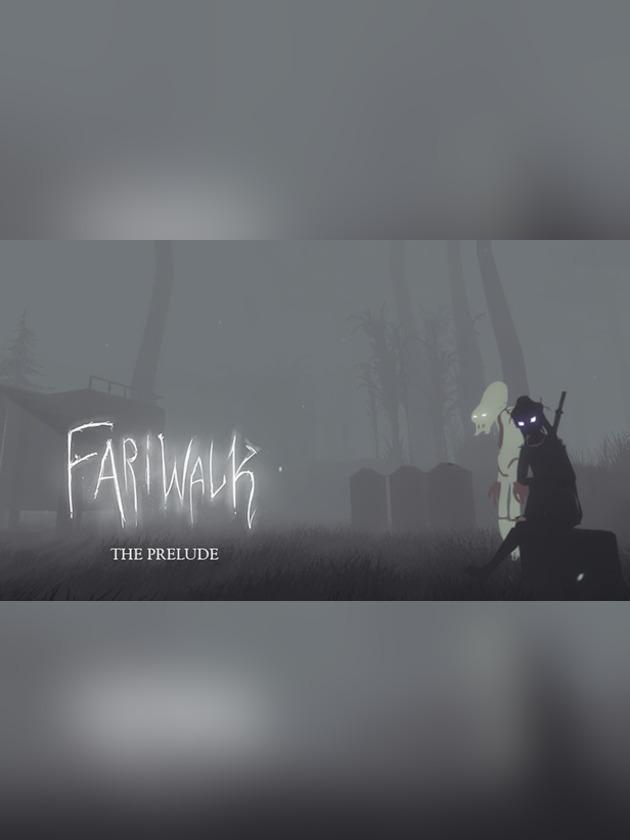 Fariwalk: The Prelude cover