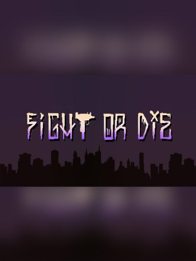 Fight or Die cover