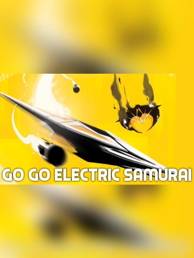 Go Go Electric Samurai cover