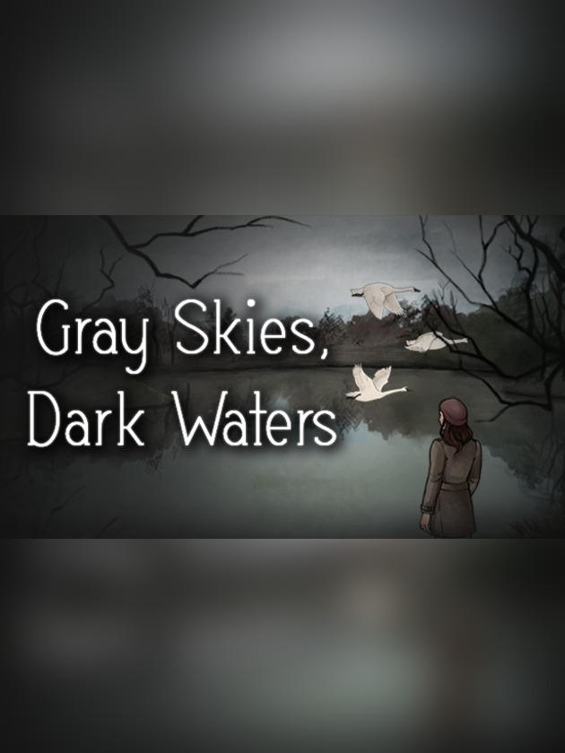 Gray Skies, Dark Waters wallpaper