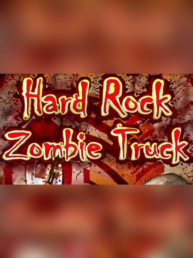 Hard Rock Zombie Truck cover