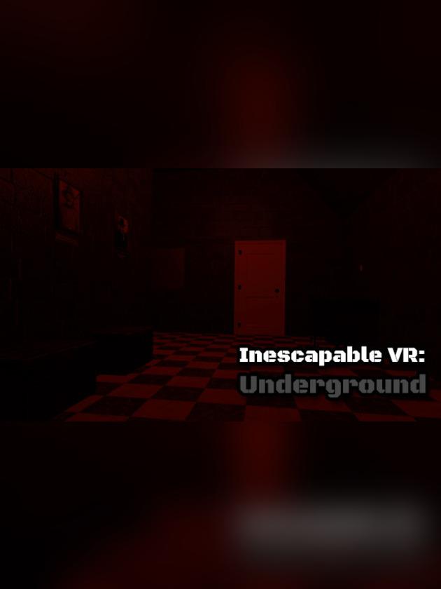 Inescapable VR: Underground cover