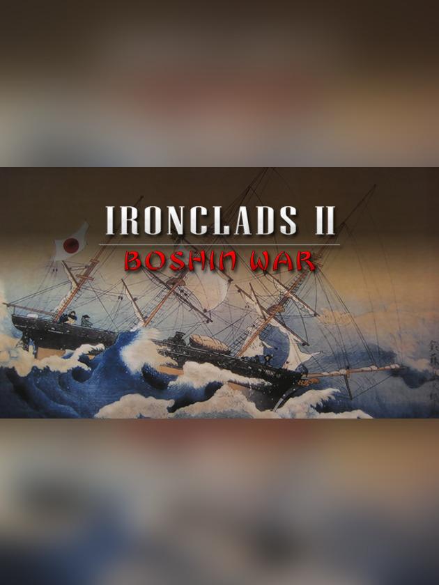 Ironclads 2: Boshin War cover