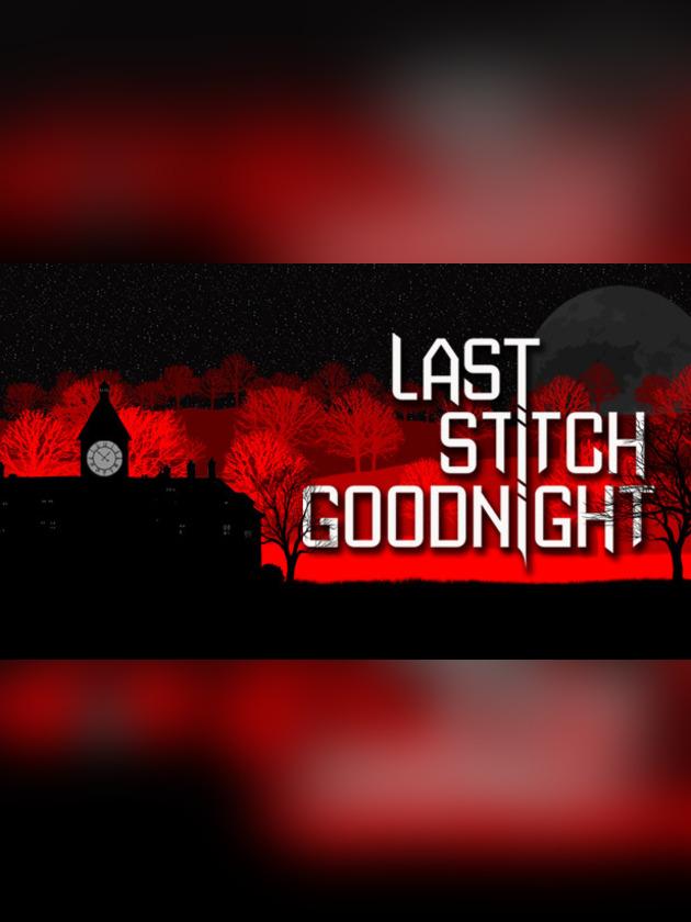 Last Stitch Goodnight cover