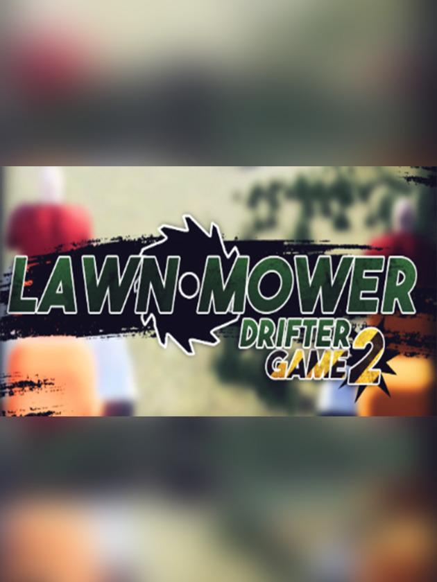 Lawnmower Game 2: Drifter cover