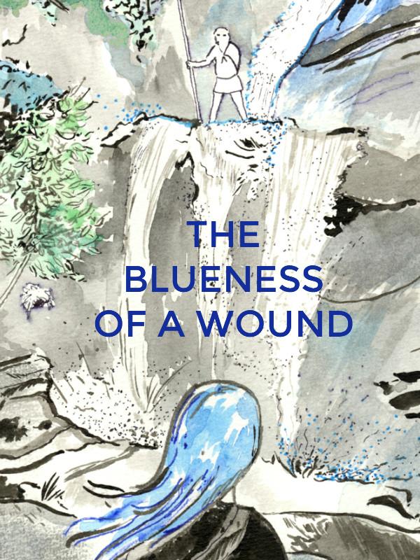 The Blueness of a Wound cover