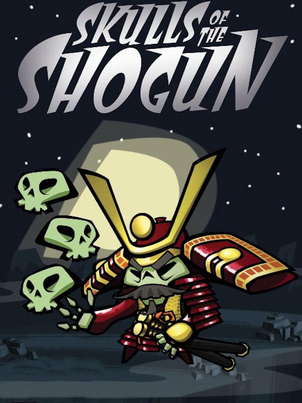 Skulls of the Shogun cover