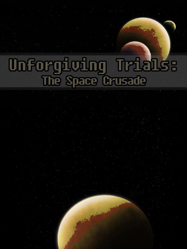 Unforgiving Trials: The Space Crusade wallpaper