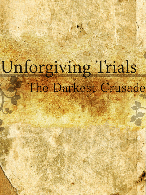 Unforgiving Trials: The Darkest Crusade wallpaper