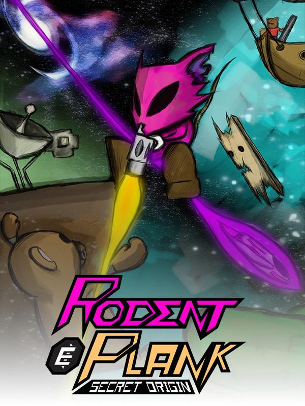 Rodent and Plank: Secret Origin cover