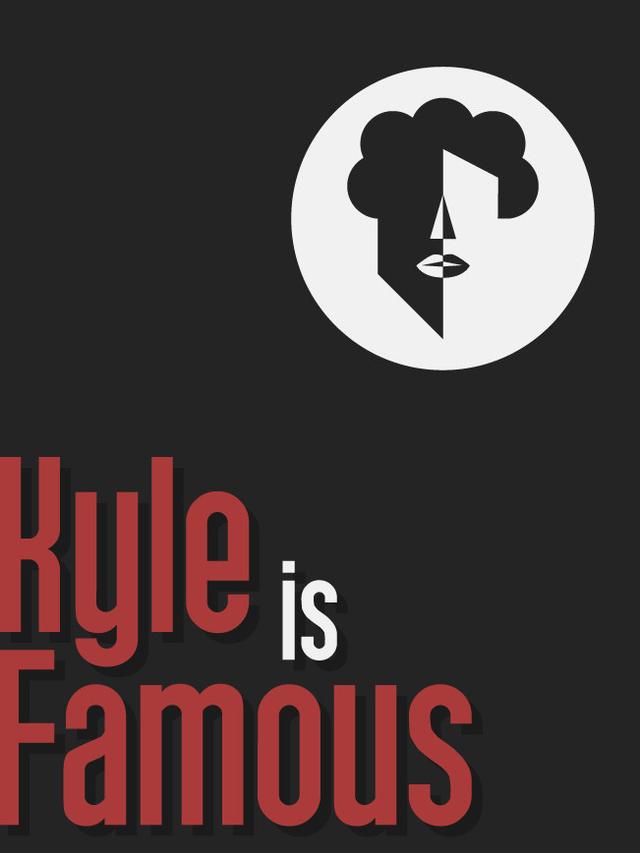 Kyle is Famous cover
