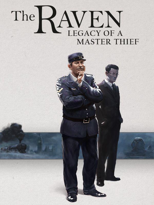 The Raven: Legacy of a Master Thief cover