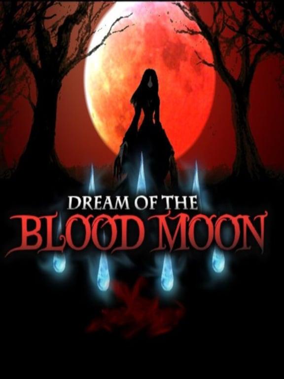 Dream of the Blood Moon cover