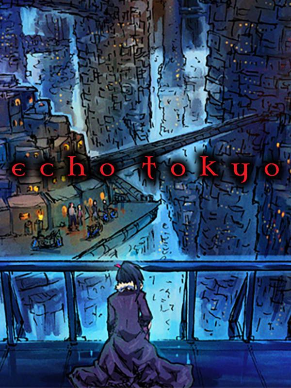 Echo Tokyo: Intro cover