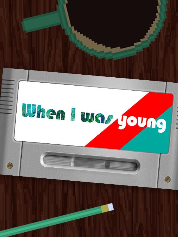 When I Was Young cover