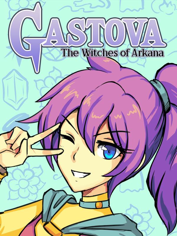 Gastova: The Witches of Arkana cover