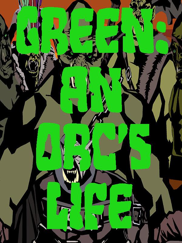 Green: An Orc's Life wallpaper