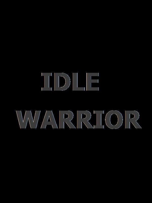 Idle Warrior cover