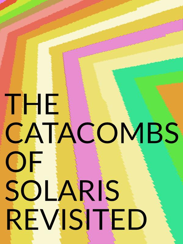 The Catacombs of Solaris Revisited cover