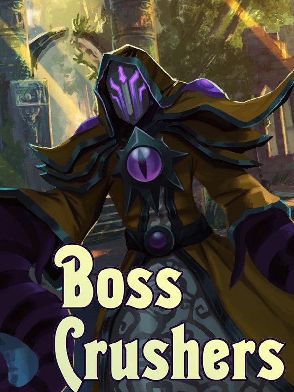 Boss Crushers cover