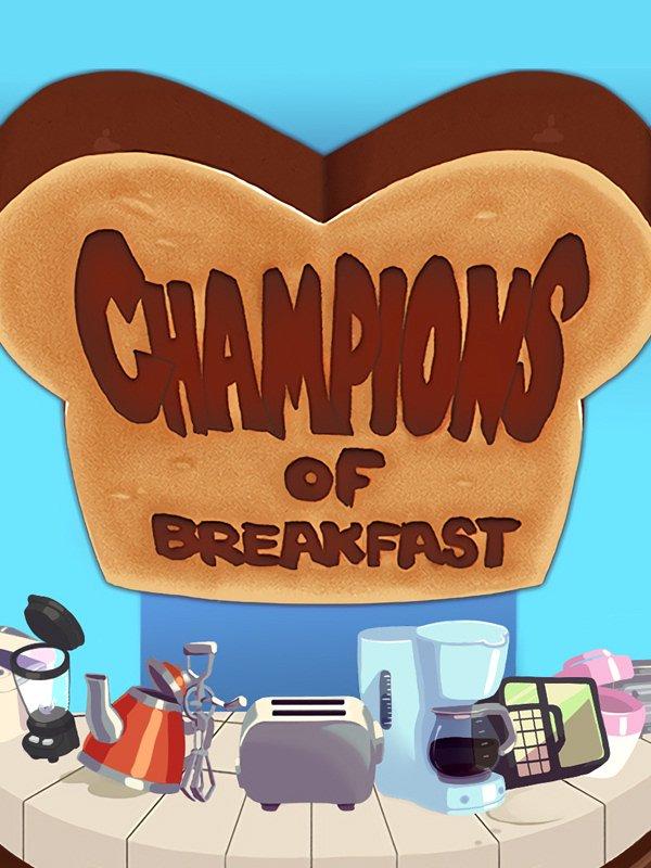 Champions of Breakfast cover