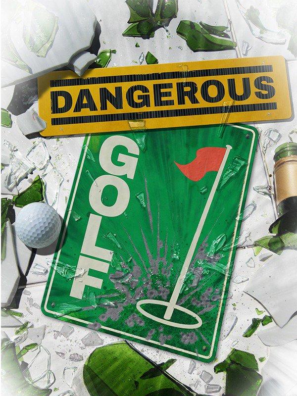 Dangerous Golf cover