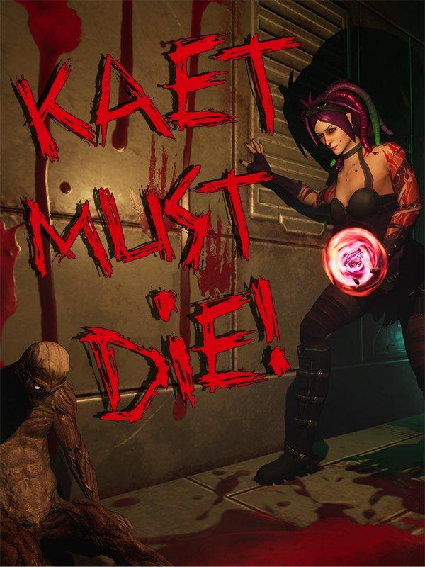 Kaet Must Die! cover