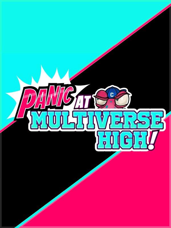 Panic at Multiverse High! cover