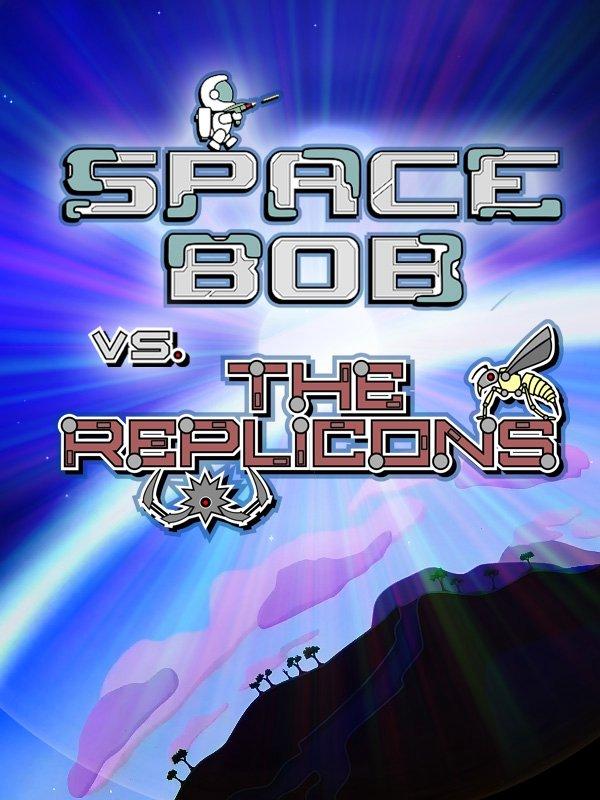 Space Bob vs. The Replicons cover