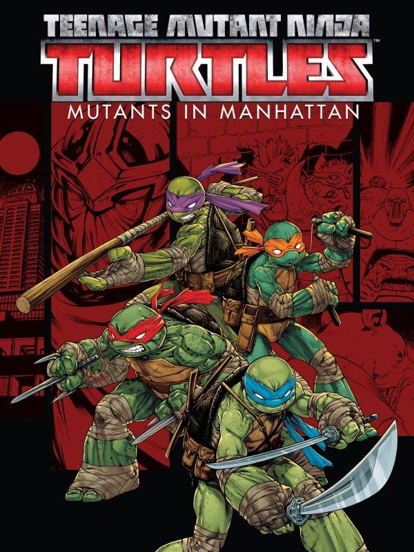 Teenage Mutant Ninja Turtles: Mutants in Manhattan cover